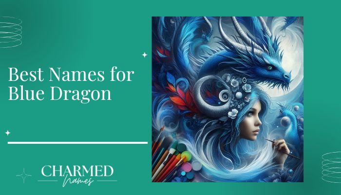 Best Names for Blue Dragon