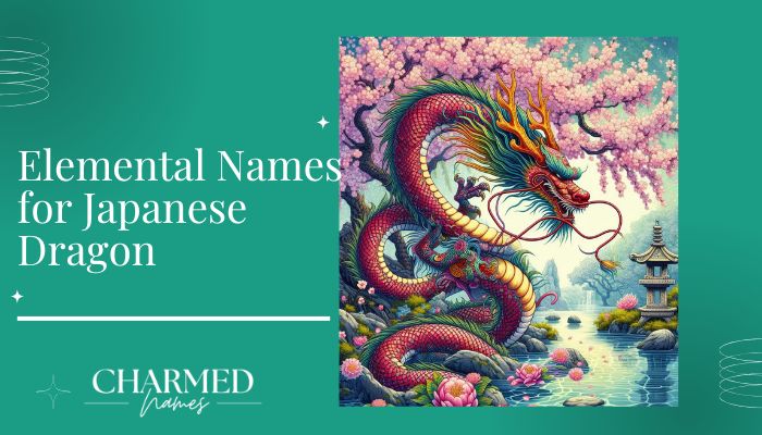 Elemental Names for Japanese Dragon