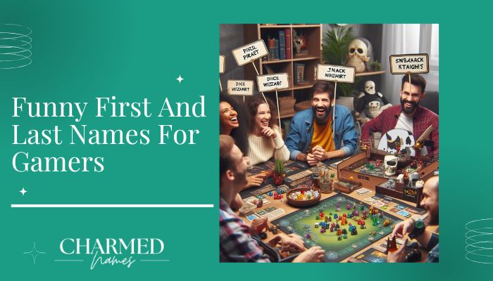 Funny First And Last Names For Gamers