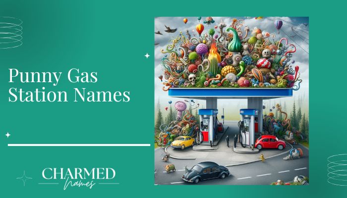 Punny Gas Station Names