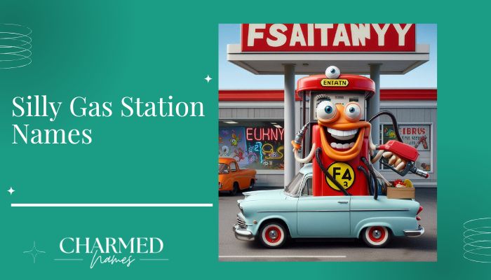 Silly Gas Station Names