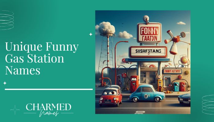 Unique Funny Gas Station Names