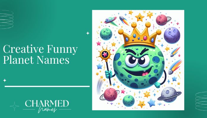 Creative Funny Planet Names