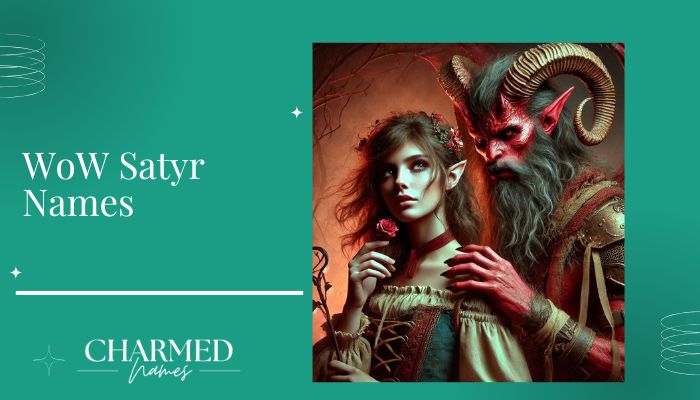 WoW Satyr Names