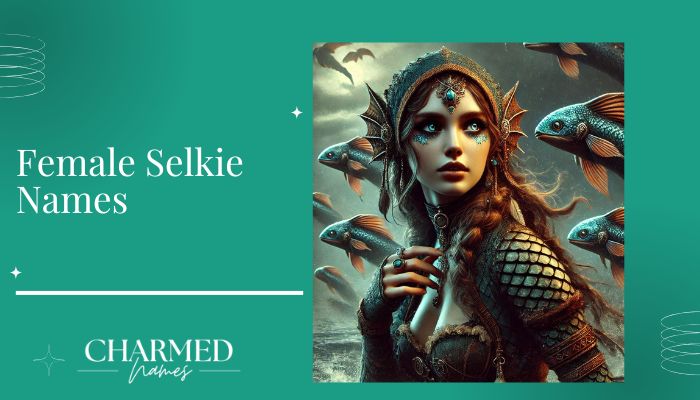 Female Selkie Names