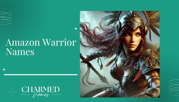 Amazon Warrior Names