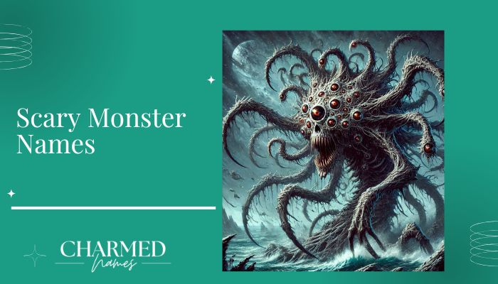 Scary Monster Names