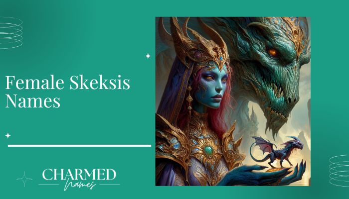 Female Skeksis Names