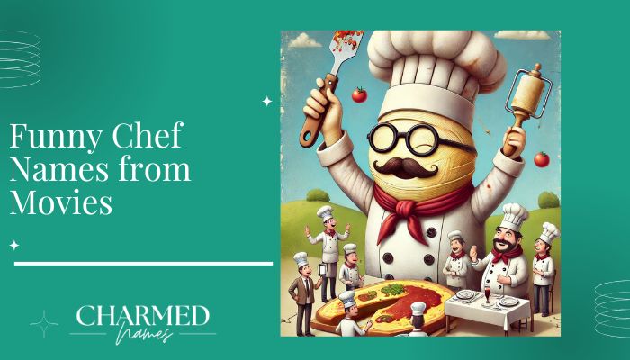 Funny Chef Names from Movies