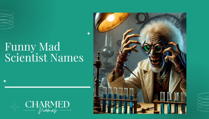 Funny Mad Scientist Names