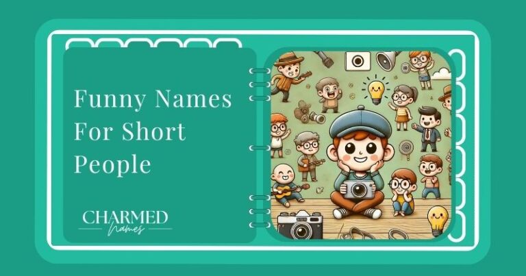 Funny Names For Short People