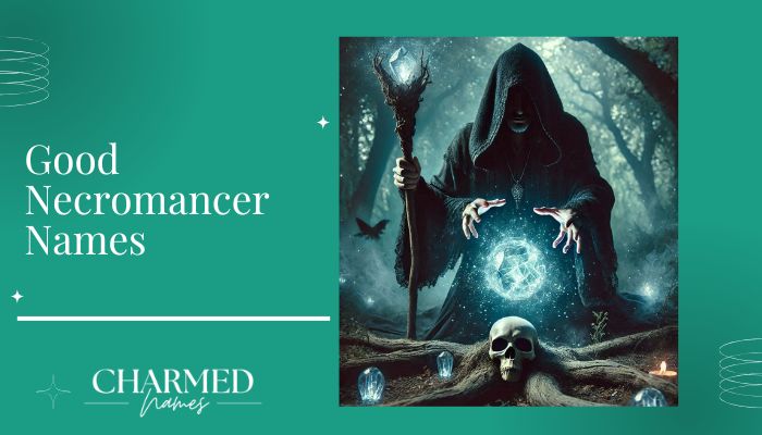 Good Necromancer Names