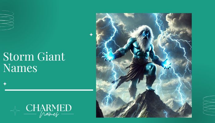 Storm Giant Names