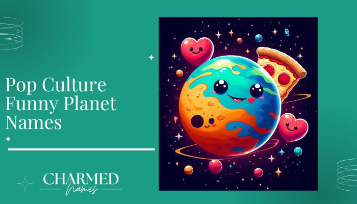 Pun-Based Funny Planet Name Ideas