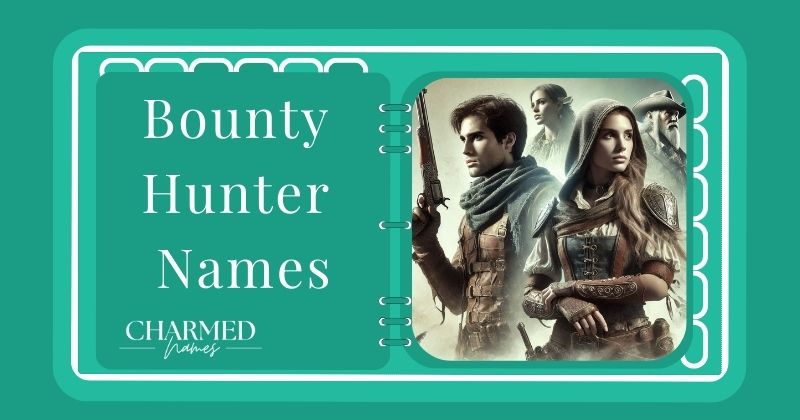 Bounty Hunter Names