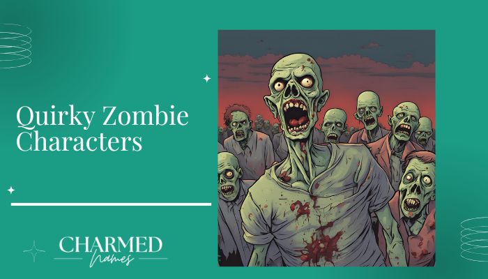 Quirky Zombie Characters