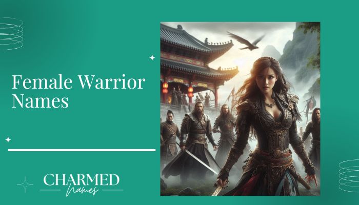 Female Warrior Names
