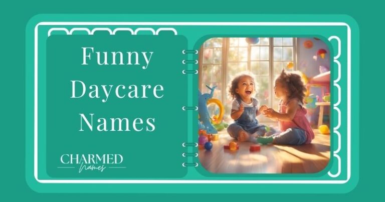 Funny Daycare Names