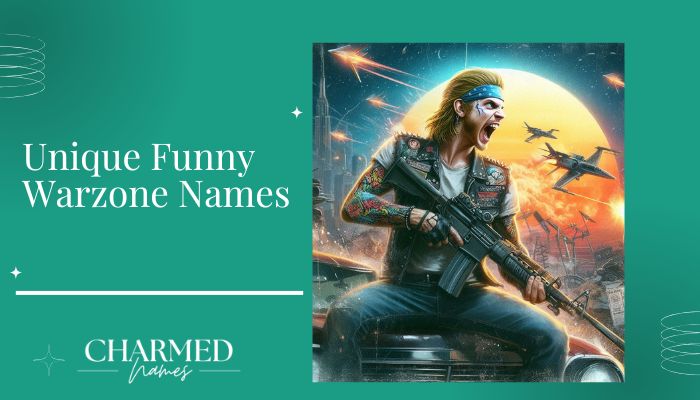 Unique Funny Warzone Names