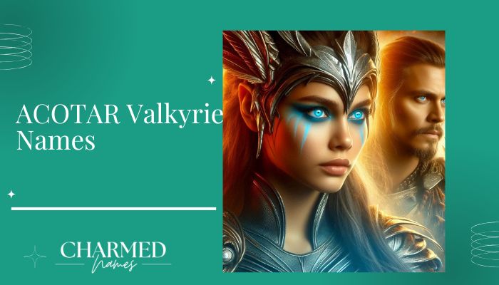 Girl Valkyrie Names (3) ACOTAR Valkyrie Names