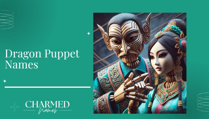 Dragon Puppet Names