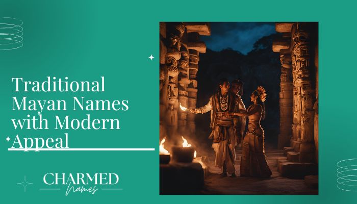 Mayan Names for Boys (5) Traditional Mayan Names with Modern Appeal