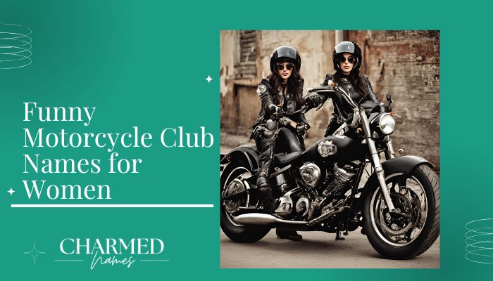 Funny Motorcycle Club Names for Women